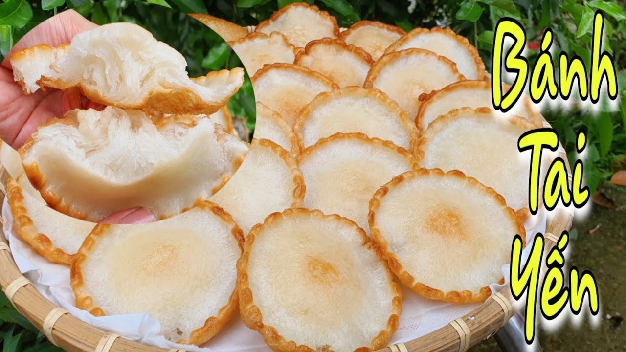 Top 5 bước làm bánh tai yến giòn ngon tại Top 5 bước làm bánh tai yến giòn ngon tại