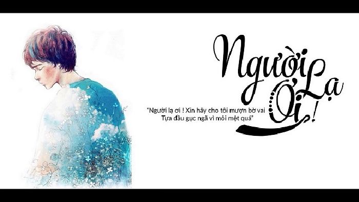 3. Người lạ ơi
