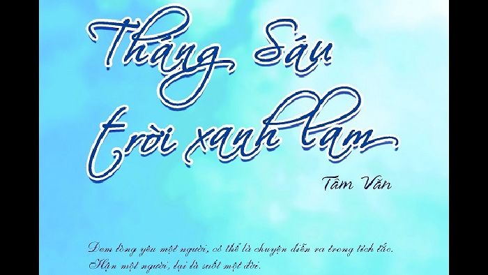 Tháng sáu trời xanh lam