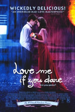 Love me if you dare- Jeux d’enfants (2003)