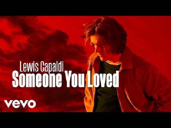 Someone You Loved - Lewis Capaldi