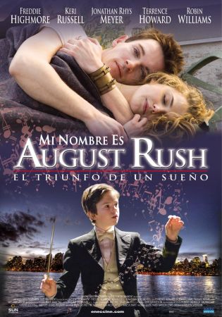 AUGUST RUSH – THẦN ĐỒNG ÂM NHẠC (2008)