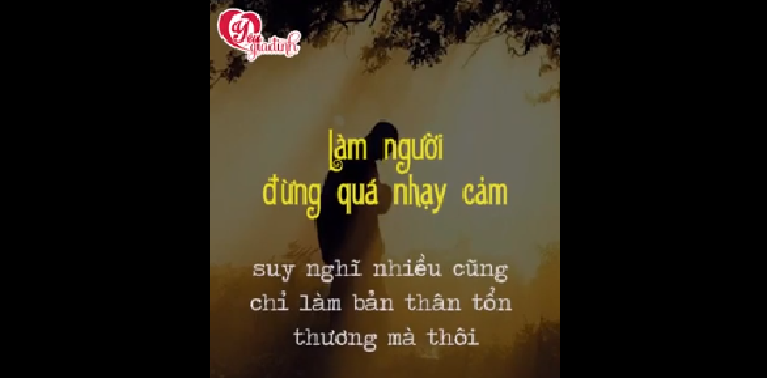 Quá nhạy cảm :(