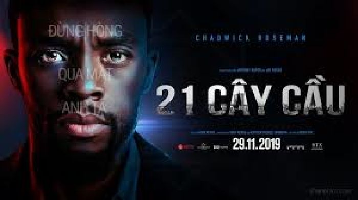 21 Brigdes- 21 Cây cầu