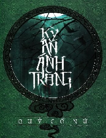 Kỳ án ánh trăng (Quỷ Cổ Nữ)