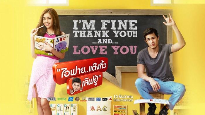 Phim tình cảm Thái Lan I Fine Thank You Love You (2015)
