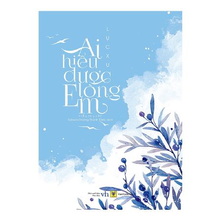 Ai hiểu được lòng em