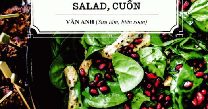 Các Món Nộm, Gỏi, Salad, Cuốn – Vân Anh