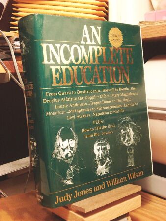An Incomplete Education William wilson