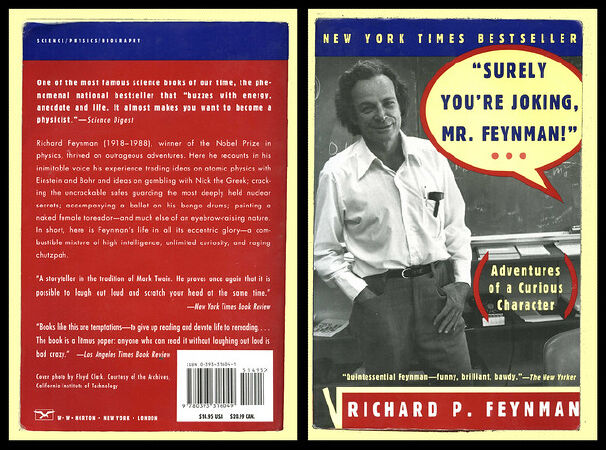Surely You’re Joking, Mr. Feynman! Richard Feynman
