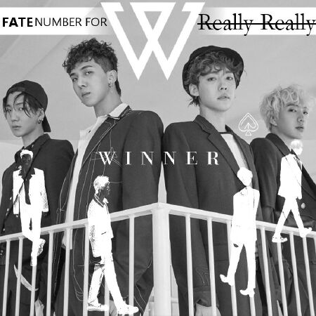 Really Really - WINNER