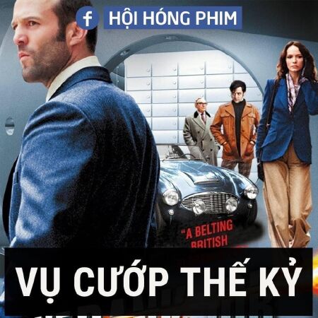 Vụ cướp thế kỷ