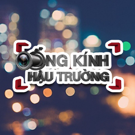 Ống Kính Hậu Trường