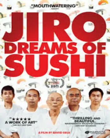 Jiro Dreams of Sushi (2011)