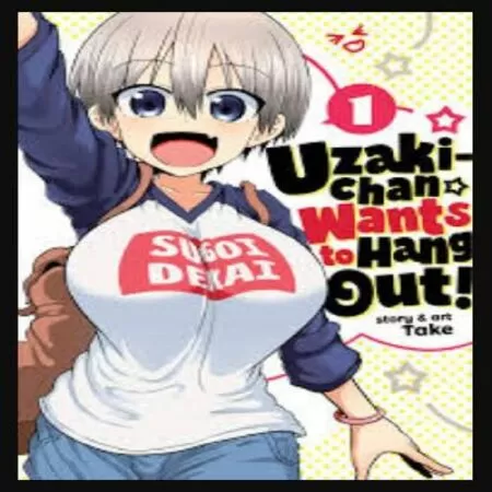 Uzaki-chan Wants to Hang Out!