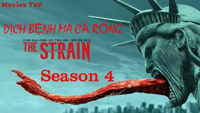 Bệnh dịch ma cà rồng (The Strain)