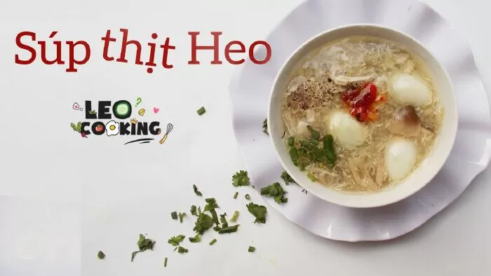 Súp thịt heo