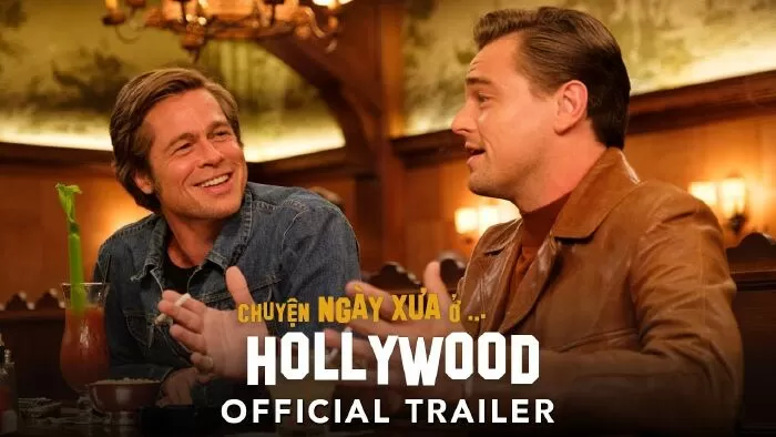 Once Upon a Time in Hollywood (Chuyện ngày xưa ở Hollywood)