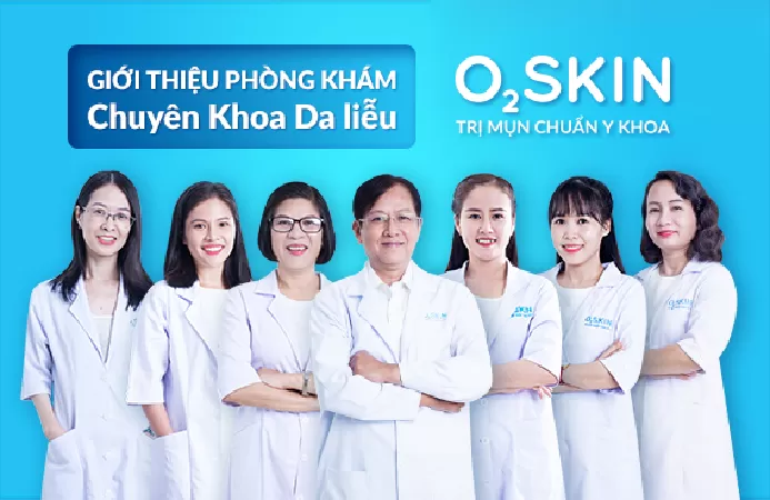 Phòng khám Chuyên khoa Da liễu O2 SKIN