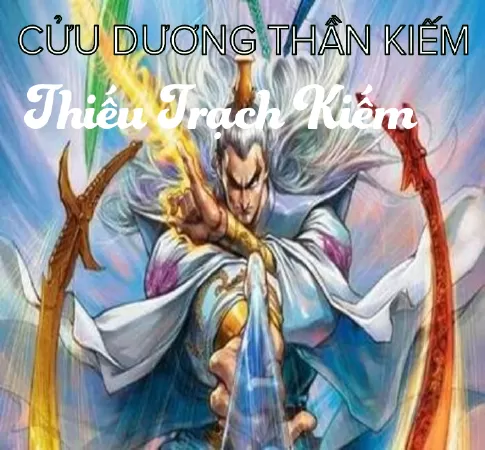 Thiếu Trạch Kiếm