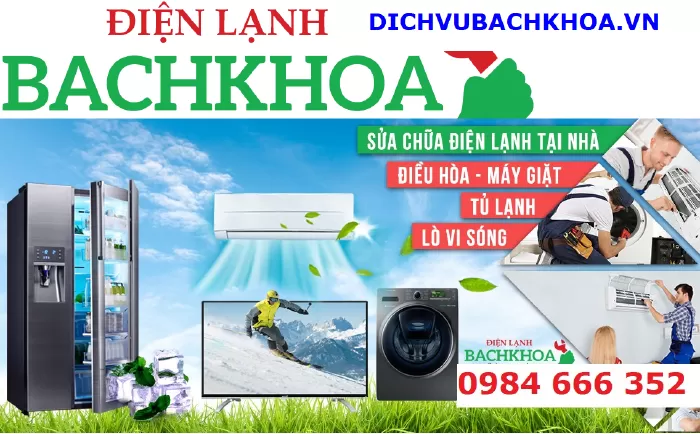 Dịch vụ điện lạnh tại Hà Nội uy tín nhất - Điện lạnh Bách Khoa