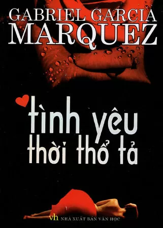 Sách hay về tình yêu đáng đọc nhất - Tình yêu thời thổ tả