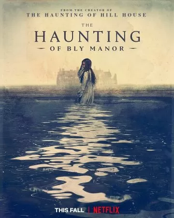 Phim và chương trình truyền hình mùa thu: The Haunting of Bly Manor