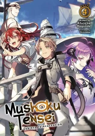 Manga chuyển sinh Mushoku Tensei: Jobless Reincarnation (Chuyển sinh không nghề nghiệp: Tôi sẽ cố gắng hết sức nếu tôi đến thế giới khác)