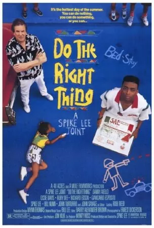 Phim hay nhất về nạn phân biệt chủng tộc: Do The Right Thing