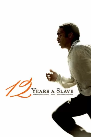 Phim hay nhất về nạn phân biệt chủng tộc: 12 Years a Slave