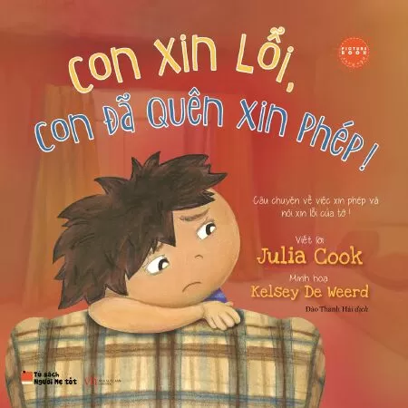 Con Xin Lỗi, Con Đã Quên Xin Phép!