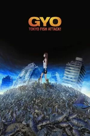 Anime zombie hay nhất: GYO - Tokyo Fish Attack (2012) (Quái ngư)