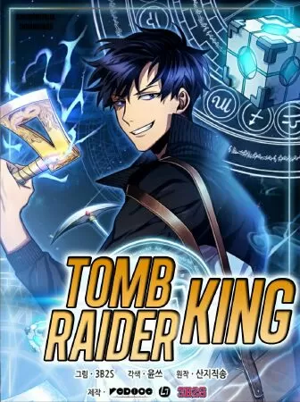 Manhwa fantasy hay nhất: Tomb Raider King (Vua đột kích lăng mộ)