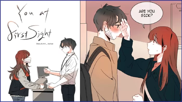 Manhwa lãng mạn hay nhất: You at First Sight / Anh là người lần đầu em nhìn thấy