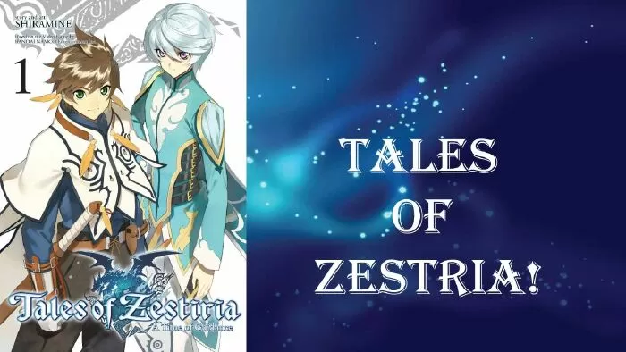 Light novel ngắn hay nhất: Tales Of Zestiria (2015) / Những câu chuyện về Zestiria