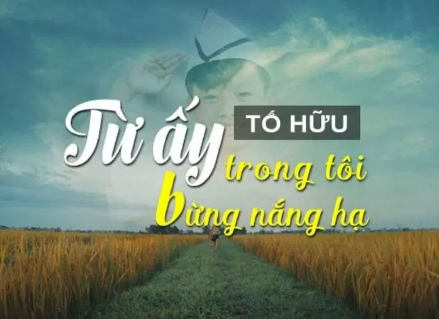 Bài văn phân tích Từ Ấy của Tố Hữu - Bài số 1