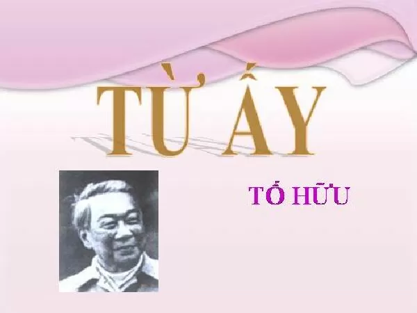 Bài văn phân tích Từ Ấy của Tố Hữu - Bài số 6