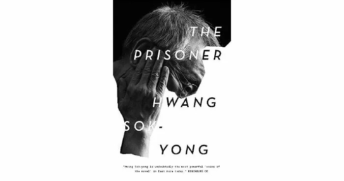 Cuốn sách tiếng Hàn hay nhất trong năm 2021: The Prisoner của Hwang Sok-yong / Tù nhân