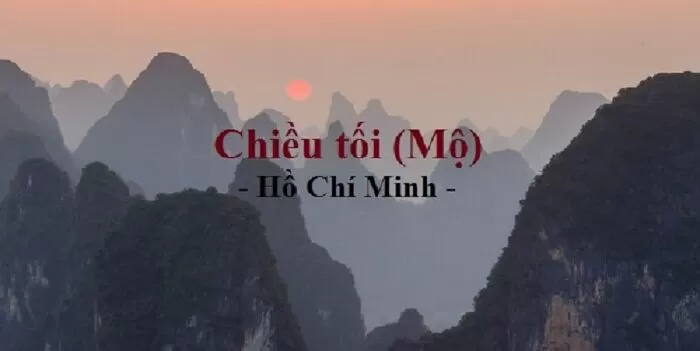Bài văn phân tích Chiều Tối của Hồ Chí Minh số 5