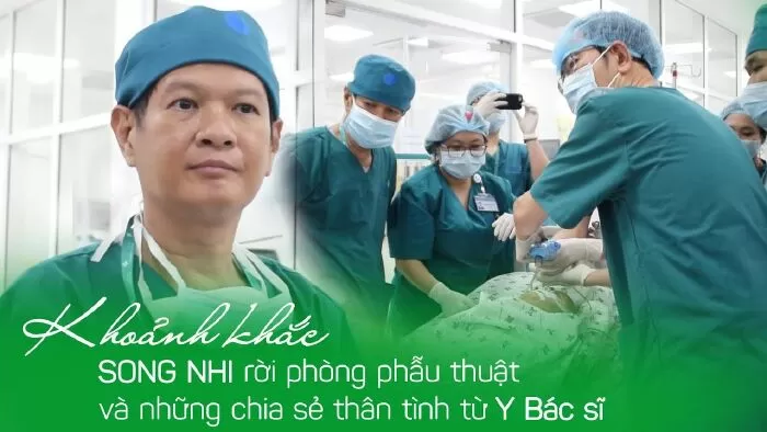 Ekip phẫu thuật Song Nhi