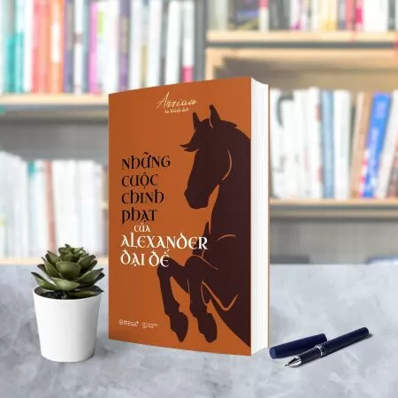 Những Cuộc Chinh Phạt Của Alexander Đại Đế