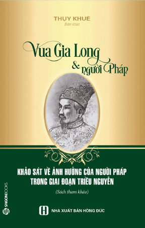 Vua Gia Long Và Người Pháp