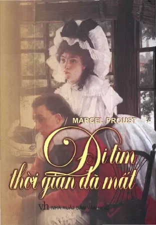 Tìm kiếm thời gian đã mất Marcel Proust