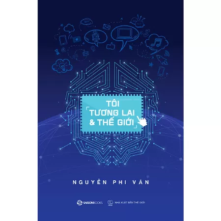 Tôi, Tương lai & Thế giới