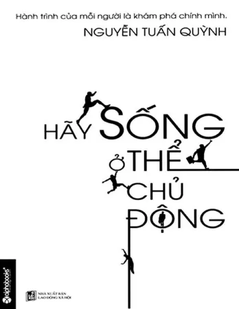 Sống ở thế chủ động