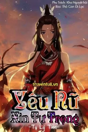 Yêu nữ xin tự trọng