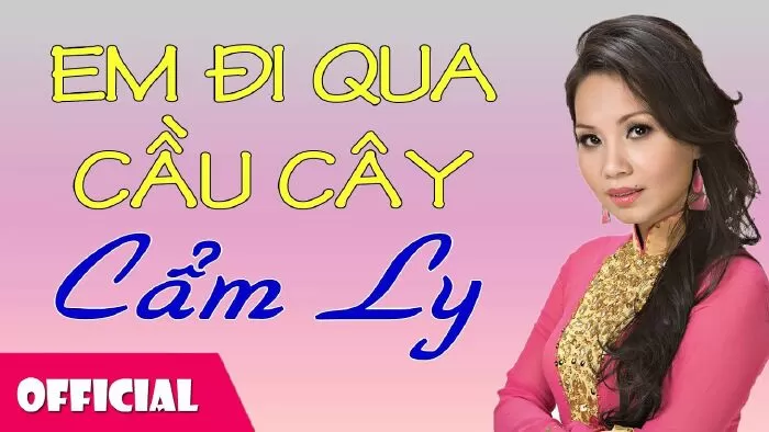 Em đi qua cầu cây
