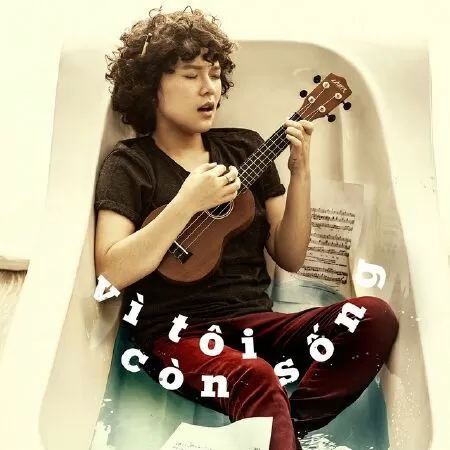 Vì tôi còn sống