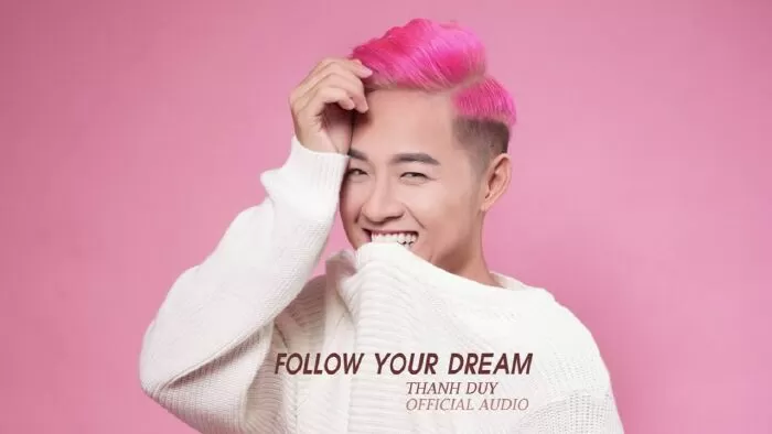 Follow your dream