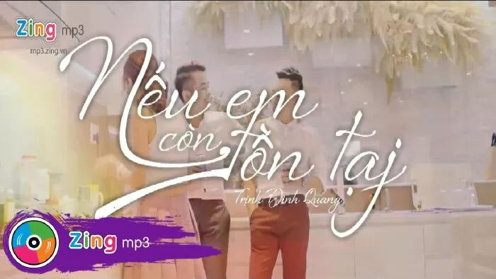 Nếu em còn tồn tại